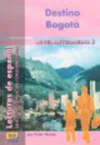 Destino Bogota (Lectura Nivel Intermedio)