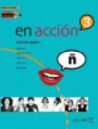 En Accion: Libro Del Alumno + CD 3 (B2) (Spanish Edition) (+ CD-ROM)