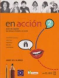 En Accion 2 Libro del alumno + 2 CD