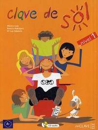 Clave de Sol. Nivel 1. A1. Libro del alumno. Curso de espanol (+ Audio CD)