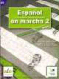 Espanol En Marcha 2 Cuaderno de ejercicios