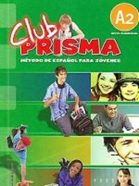 Club Prisma A2 (Elemental) - Libro Del Alumno (+ Audio CD)