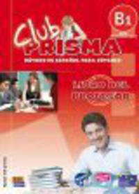 Club Prisma Nivel B1 - Libro del profesor + CD