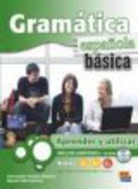 Gramatica Espanola Basica, Aprender y utilizar (A1, A2, B1) (+CD)