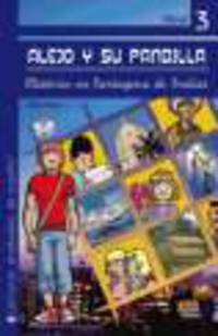 Alejo y su pandilla. Libro 3 : Misterio en Cartagena de Indias