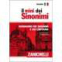 Il mini dei sinonimi. Dizionario dei sinonimi e dei contrari