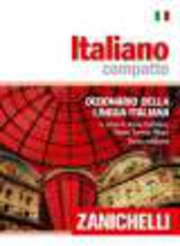 Italiano compatto. Dizionario della lingua italiana