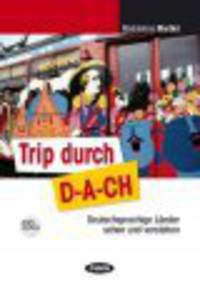 De Trip Durch D-A-Ch Buch(+Cd)