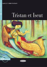 Tristan Et Iseut - With CD