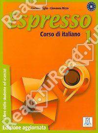Espresso 1. Edizione aggiornata. Libro dello studente ed esercizi