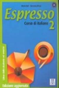 Espresso 2. Libro dello studente ed esercizi