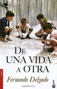 De una vida a otra