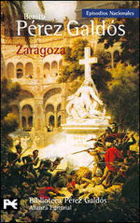 Zaragoza. Galdos P. / Осада Сарагосы