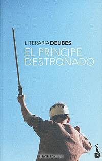 El principe destronado