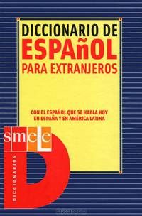 Diccionario De Espanol Para Extranjeros-ele/ Spanish Foreign Dictionary-ele