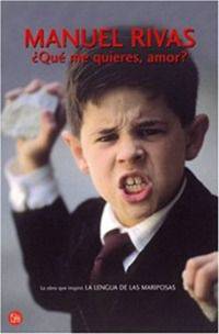 Que me quieres, Amor?