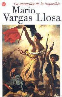La tentaci?n de lo imposible (The Temptation of the Impossible: Victor Hugo and