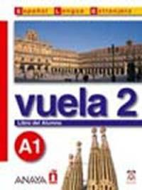 Vuela 2. Libro del Alumno A1 (+ CD-ROM)