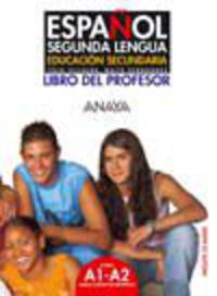 Espa&#241;ol Segunda Lengua. Libro del Profesor (+ CD-ROM)