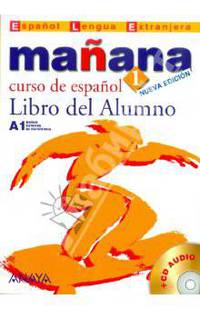 Ma&#241;ana 1. Libro del Alumno (+ CD-ROM)