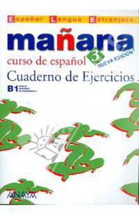 Ma&#241;ana 3. Cuaderno de Ejercicios