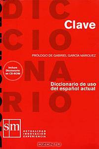Diccionario Clave. Diccionario de uso del espanol actual CD 75 000 definiciones
