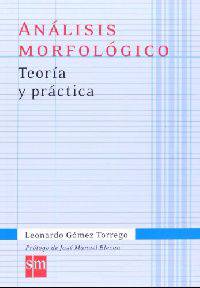 Analisis morfologico: teoria y practica