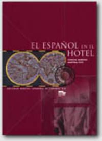 El espanol en el hotel intermedio Libro del alumno