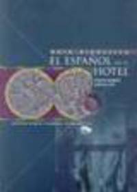 El espa&#241;ol en el hotel. Gu&#237;a del profesor
