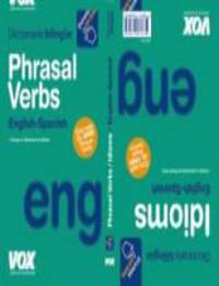 Phrasal Verbs + Idioms
