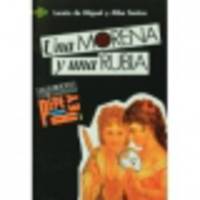 Colecci&#243;n para que leas 3. Una morena y una rubia