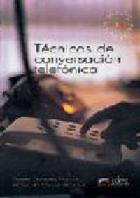 T&#233; cnicas de conversaci&#243; n telef&#243; nica
