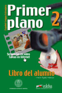Primer Plano 2. Libro del Alumno (+ Audio CD)