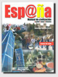 Esp@&#241;a, manual de civilizaci&#243;n (+ Audio CD)