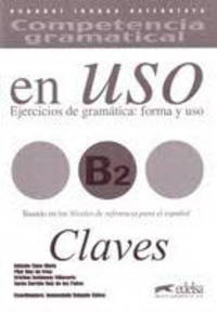 Competencia Gramatical En Uso B2. Claves