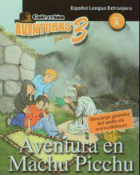 Aventura en Macchu Pichu. Nivel A