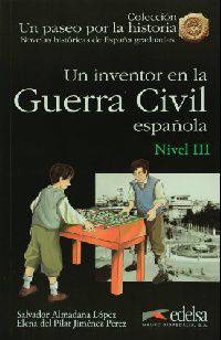Un Inventor En La Guerra Civil