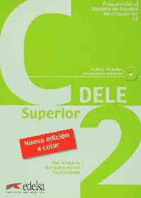 Preparacion DELE C2 (+ Audio CD)