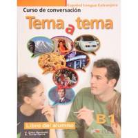 Tema a tema B1. Libro del alumno