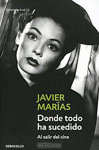 Donde todo ha sucedido. Al salir del cine