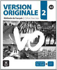 Version Originale 2. Cahier d`exercices (+ Audio CD)