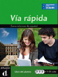 Vía Rapida. Libro del Alumno (+ Audio CD)