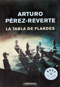 La tabla de Flandes. Perez-Reverte A. / Фламандская доска