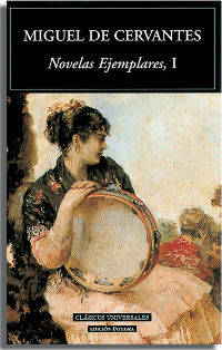 Novelas Ejemplares I. Cervantes / Рассказы. Часть 1