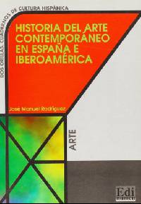 Historia del arte contemporaneo en Espana e Iberoamerica