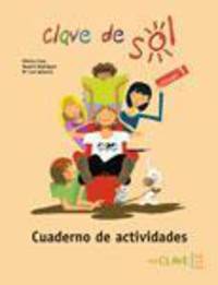Clave de sol: Cuaderno de actividades: Nivel 1