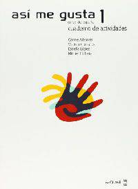 Asi Me Gusta 1 Cuaderno de actividades NEd