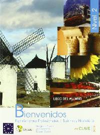 Bienvenidos 2. Libro del alumno (+ Audio CD)