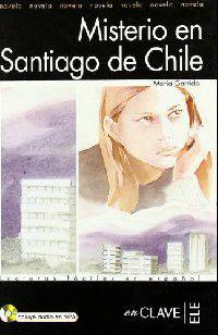 Misterio En Santiago De Chile (+ Audio CD)