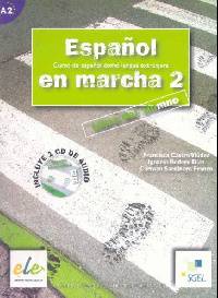 Espanol En Marcha 2. Libro del alumno